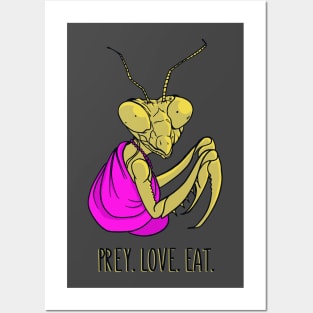 Prey. Love. Eat. Posters and Art